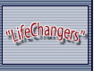 Special LifeChangers radio broadcast